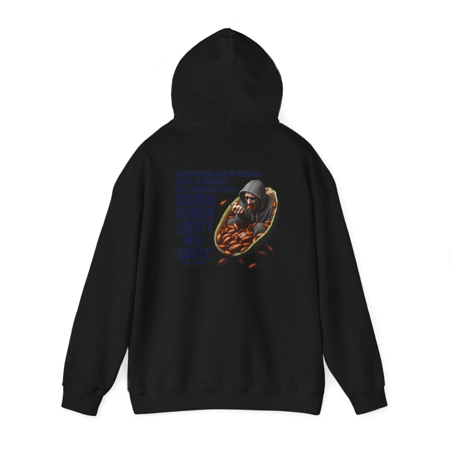 Liberty Nor Safety Hoodie Back
