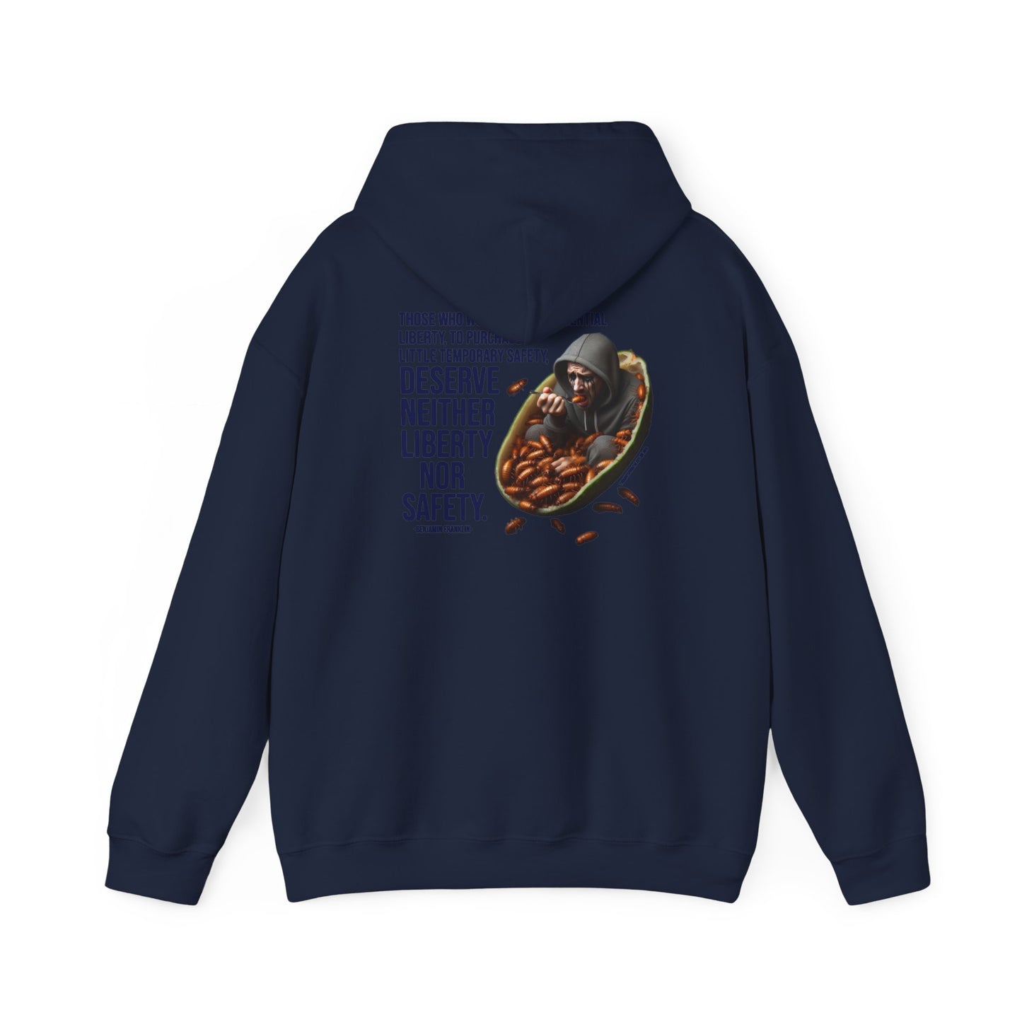 Liberty Nor Safety Hoodie Back