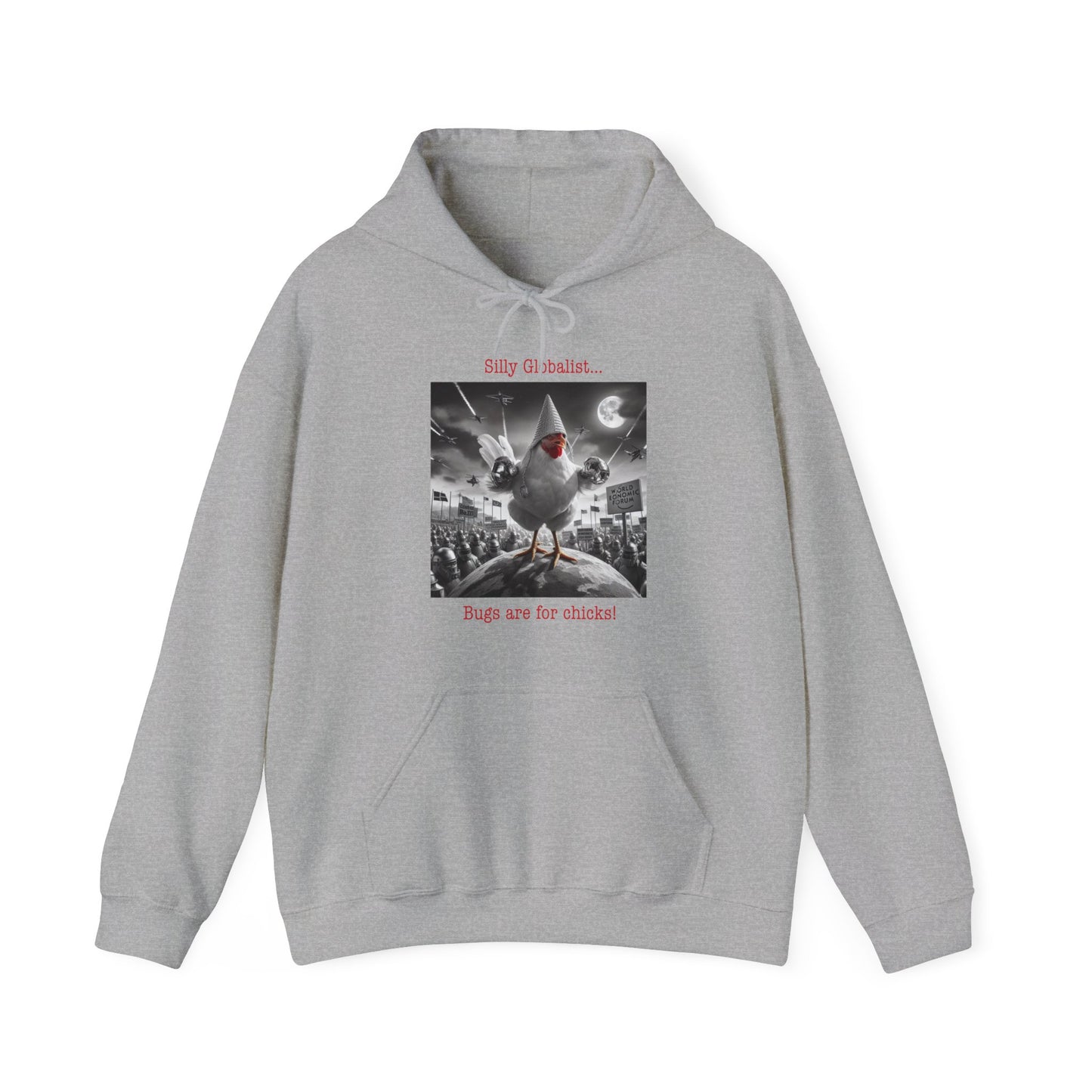Silly Globalist Hoodie Front