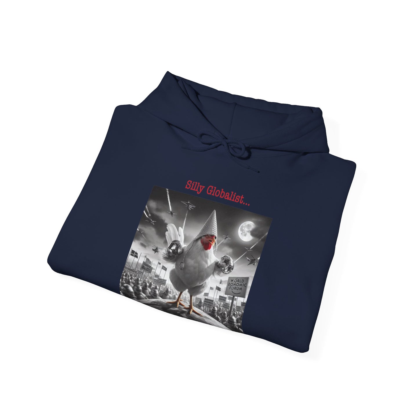 Silly Globalist Hoodie Front