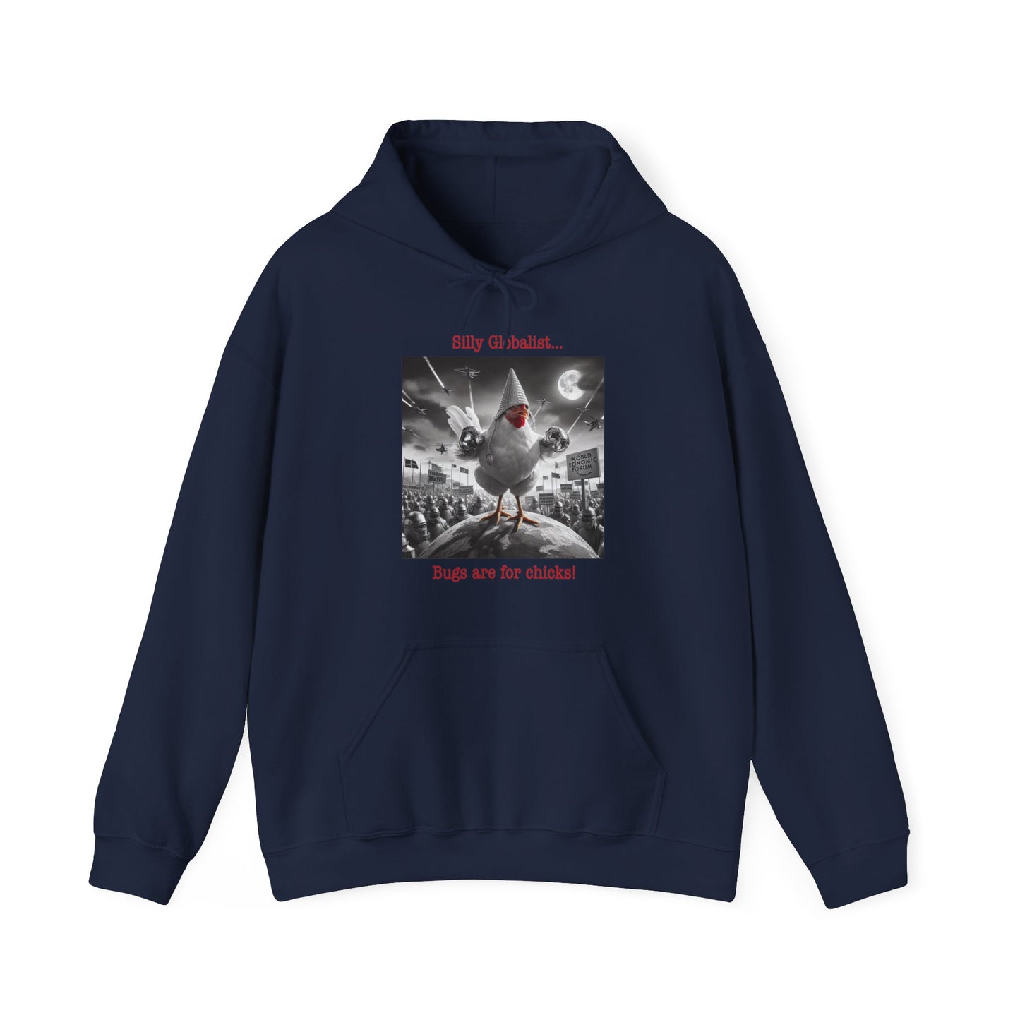 Silly Globalist Hoodie Front