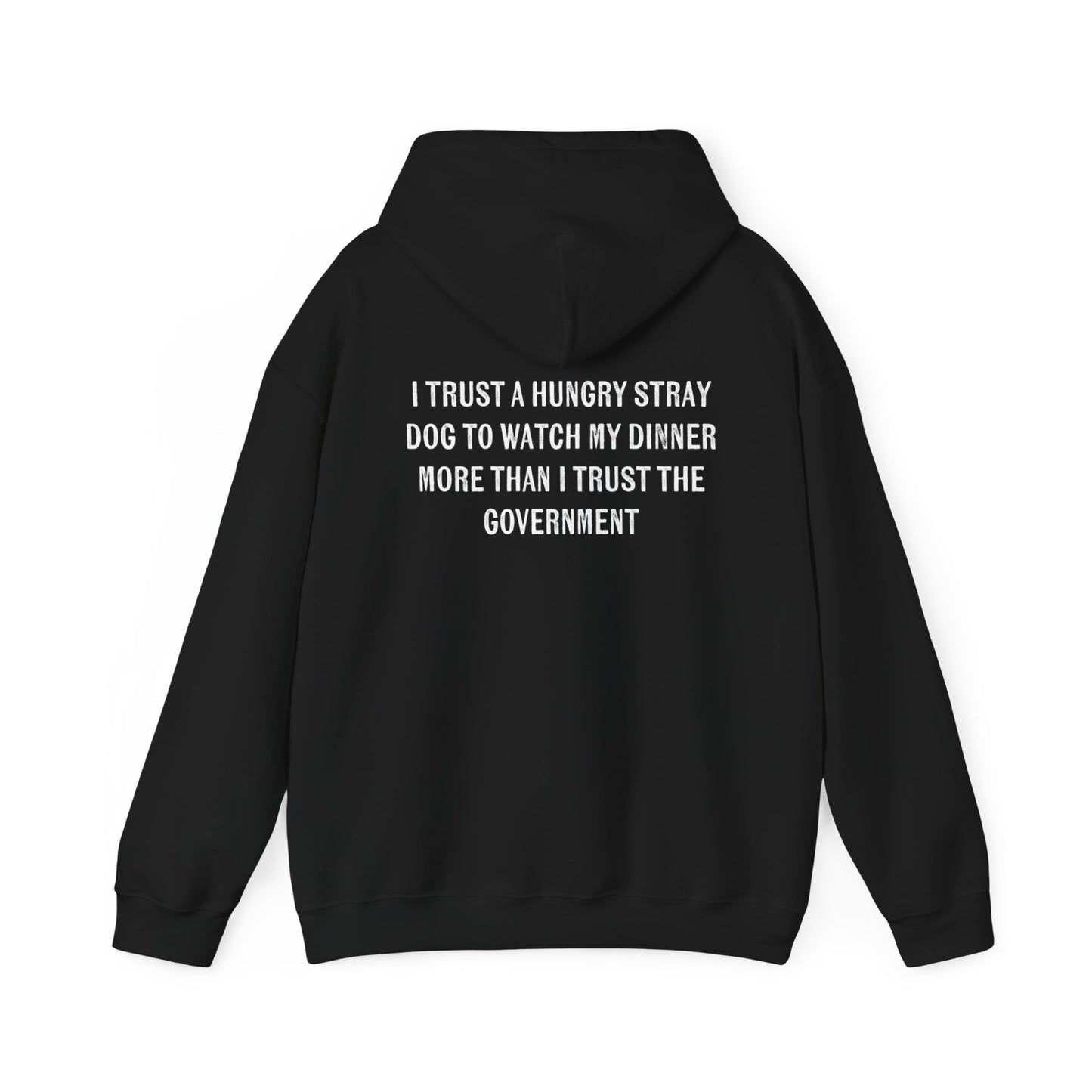 Trust Dog Hoodie
