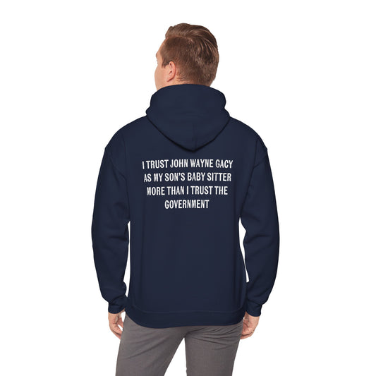 Trust Gacy Hoodie